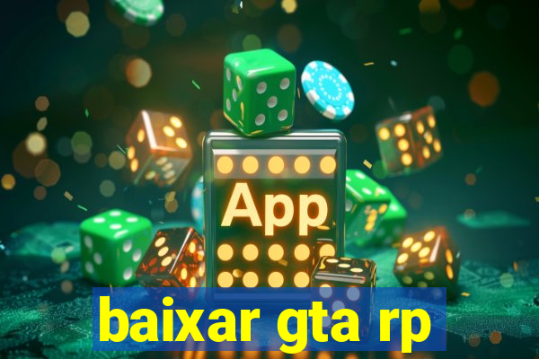 baixar gta rp